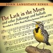 The Lark in the Morn and Other Folksongs and Ballads