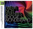 Twelve Inch 70s: Boogie Wonderland