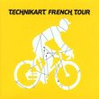 Technikart French Tour