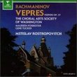 Rachmaninov Vespers / Choral Arts Society of Washington. Mstislav Rostropovich (Erato)
