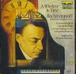 A Window In Time: Rachmaninoff Performs His Solo Piano Works