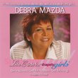 DEBRA MAZDA'S LIFE-GUIDE FOR SHAPELYGIRLS [Audio CD]
