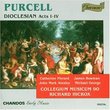 Purcell: Prophetess, or The History of Dioclesian, semi-opera, Z. 627, Acts I-IV