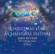 Rutter: Christmas Star, A Christmas Festival