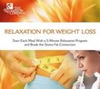 Relaxation for Weight Loss