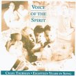 Voice of the Spirit: Eighteen Years in Song
