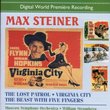 STEINER: Lost Patrol (The) / Virginia City