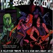The Second Coming: A Millennium Tribute To 80's Hard Rock/Heavy Metal