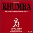 It Takes Two To... Rhumba - 15 Famous Rhumbas