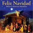 Feliz Navidad: Musica E Historias Navidenas