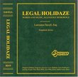 Legal Holidaze