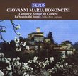 Giovanni Maria Bononcini: Cantate e Sonate da Camera