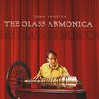 The Glass Armonica CD Set
