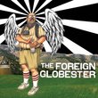 Foreign Globester (Dig)