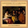 Cancionero de la Sablonara: Music in the Spain of Philip IV