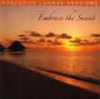 Exclusive Lounge Sessions 1: Embrace the Sunset