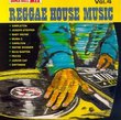Reggae House Music 4