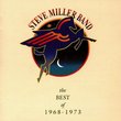 Steve Miller Band:  The Best of 1968 - 1973