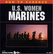 Run To Cadence With The Women Marines