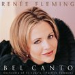 Renée Fleming: Bel Canto