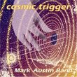 Cosmic Trigger