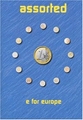 Assorted: E for Europe