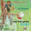 Even Kids Get the Blues