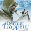 Le Dernier Trappeur:Original Soundtrack CD plus bonus DVD