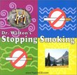 Dr. Walton's Stopping Smoking