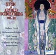 The Music of Arnold Schoenberg, Vol. III: Four Orchestral Songs, Op. 22 / Variations for Orchestra, Op. 31 / Music by J.S. Bach arranged for orchestra by Arnold Schoenberg - Robert Craft