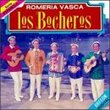 Bocheros Los, Romeria Vasca, Y Le Daba, Le Daba Y Le Doy - De Santurce A Bilbao