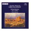 GRECHANINOV: String Quartets Nos. 2 and 4