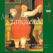 Milonga Tangueada: Hommage a Piazzolla