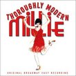 Thoroughly Modern Millie (2002 Original Broadway Cast)