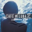Cafe De Luna 2