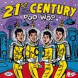 21st Century Doo Wop