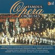 Famous Opera Choruses: Verdi, Wagner, Et Al