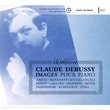 Debussy: Images Pour Piano