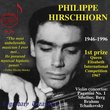 Philippe Hirschhorn: Live Performances 1967-1977