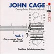 John Cage: Complete Piano Music, Vol. 1