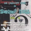 Excellent Sides of Swamp Dogg Vol. 4 (Swamp Dogg's Greatest Hits????/Finally Caught Up With Myself)