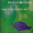 tunes from the blue fish II