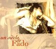 Un Siecle De Fado