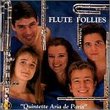 Flute Follies