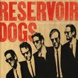 Reservoir Dogs: Original Motion Picture Soundtrack
