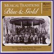 Musical Traditions in Blue & Gold