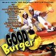 Good Burger: Music From The Original Motion Picture [Enhanced CD]