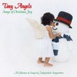 Tiny Angels - Songs Of Christmas Joy