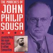 Marches of John Philip Sousa
