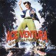 Ace Ventura: When Nature Calls - Music From The Motion Picture